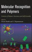 Molecular Recognition and Polymers 1