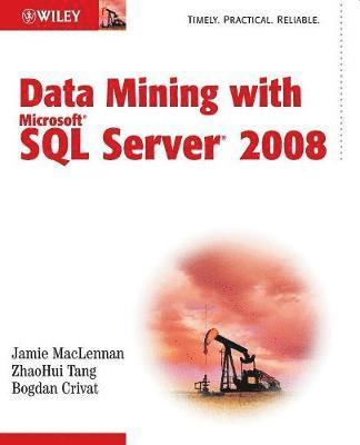 Data Mining with Microsoft SQL Server 2008 1