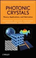 bokomslag Photonic Crystals, Theory, Applications and Fabrication