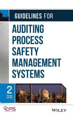 CCPS (Center for Chemical Process Safety) - Guidelines for Auditing Process Safety Management Systems, Inbunden