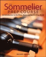 bokomslag The Sommelier Prep Course