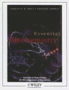 Charlotte W. Pratt, Kathleen Cornely - Essential Biochemistry: University of Texas at Austin, CH 369 Fundamentals of Biochemistry [With CDROM], Häftad