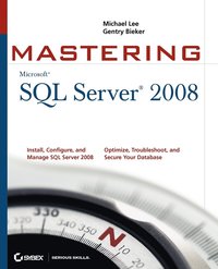 bokomslag Mastering SQL Server 2008