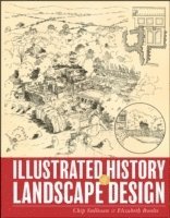 bokomslag Illustrated History of Landscape Design