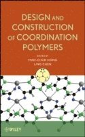 bokomslag Design and Construction of Coordination Polymers