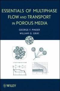 bokomslag Essentials of Multiphase Flow and Transport in Porous Media
