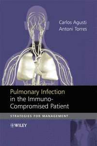 bokomslag Pulmonary Infection in the Immunocompromised Patient