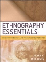 Julian M. Murchison - Ethnography Essentials, Häftad