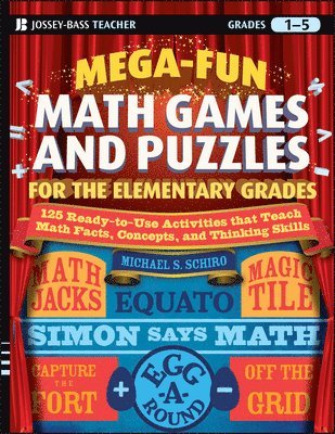 Mega-Fun Math Games and Puzzles for the Elementary Grades 1