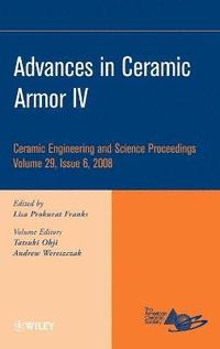 bokomslag Advances in Ceramic Armor IV, Volume 29, Issue 6