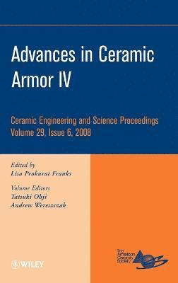 bokomslag Advances in Ceramic Armor IV, Volume 29, Issue 6