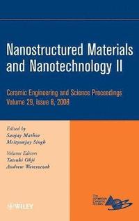 bokomslag Nanostructured Materials and Nanotechnology II, Volume 29, Issue 8
