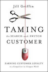 bokomslag Taming the Search-and-Switch Customer