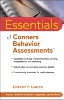 Elizabeth P. Sparrow, NC) Sparrow, Elizabeth P. (Raleigh, Elizabeth P Sparrow - Essentials of Conners Behavior Assessments, Häftad