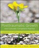 bokomslag Posttraumatic Growth and Culturally Competent Practice