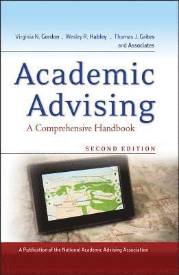 Virginia N. Gordon, Virginia N. Gordon, Wesley R. Habley, Thomas J. Grites, Virginia N Gordon, Wesley R Habley, Thomas J Grites - Academic Advising, Inbunden