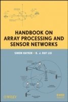 Simon Haykin, K. J. Ray Liu - Handbook on Array Processing and Sensor Networks, Inbunden