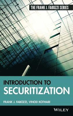 Frank J. Fabozzi, Vinod Kothari - Introduction to Securitization, Inbunden
