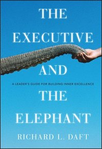 bokomslag The Executive and the Elephant