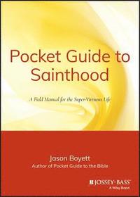 bokomslag Pocket Guide to Sainthood