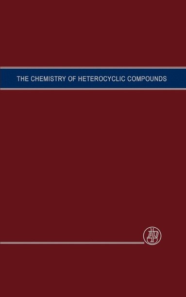 C. F. H. Allen - Six-Membered Heterocyclic Nitrogen Compounds with Four Condensed Rings, Volume 2, Inbunden