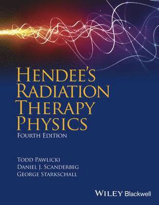 bokomslag Hendee's Radiation Therapy Physics