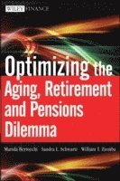 Optimizing the Aging, Retirement, and Pensions Dilemma 1