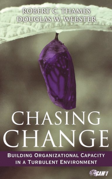 Bob Thames, Douglas W. Webster - Chasing Change, Inbunden