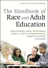 bokomslag The Handbook of Race and Adult Education