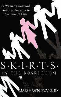 bokomslag S.K.I.R.T.S in the Boardroom