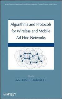 bokomslag Algorithms and Protocols for Wireless and Mobile Ad Hoc Networks