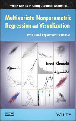 Jussi Sakari Klemelä - Multivariate Nonparametric Regression and Visualization, Inbunden