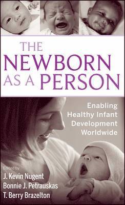 The Newborn as a Person 1