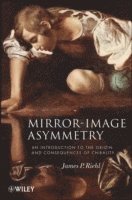 James P. Riehl, James P Riehl - Mirror-Image Asymmetry, Häftad