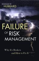 bokomslag The Failure of Risk Management