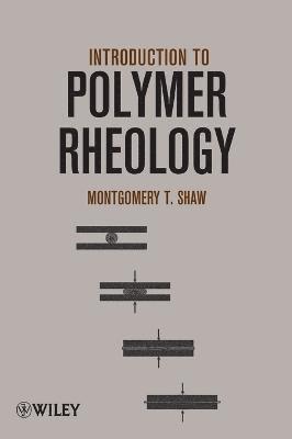 Introduction to Polymer Rheology 1