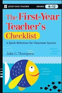 bokomslag The First-Year Teacher's Checklist