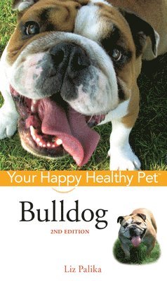 Liz Palika - Bulldog, Inbunden