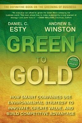 Daniel C. Esty, Andrew Winston - Green to Gold, Häftad