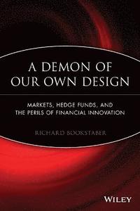 bokomslag A Demon of Our Own Design