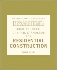 bokomslag Architectural Graphic Standards for Residential Construction