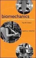 David A. Winter - Biomechanics and Motor Control of Human Movement, Inbunden