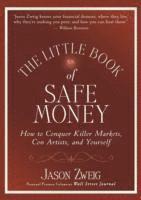 Jason Zweig - Little Book of Safe Money, Inbunden
