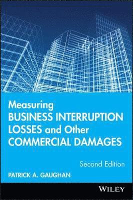 bokomslag Measuring Business Interruption Losses and Other Commercial Damages