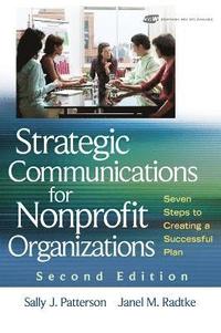 bokomslag Strategic Communications for Nonprofit Organizations