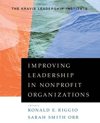Improving Leadership in Nonprofit Organizations 1
