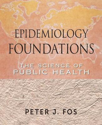 bokomslag Epidemiology Foundations