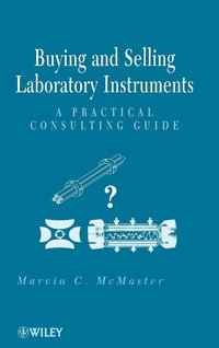 bokomslag Buying and Selling Laboratory Instruments - A Practical Consulting Guide