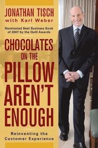 bokomslag Chocolates on the Pillow Aren't Enough