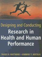 bokomslag Designing and Conducting Research in Health and Human Performance